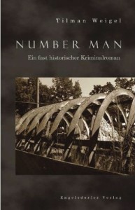 Number Man - ein fast historischer Kriminalroman